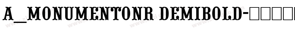 a_MonumentoNr DemiBold字体转换